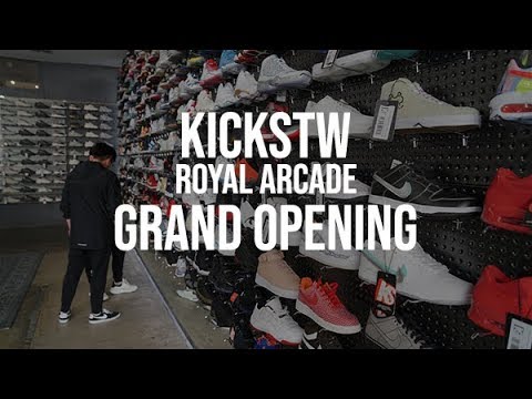 KICKSTW Royal Arcade Grand Opening