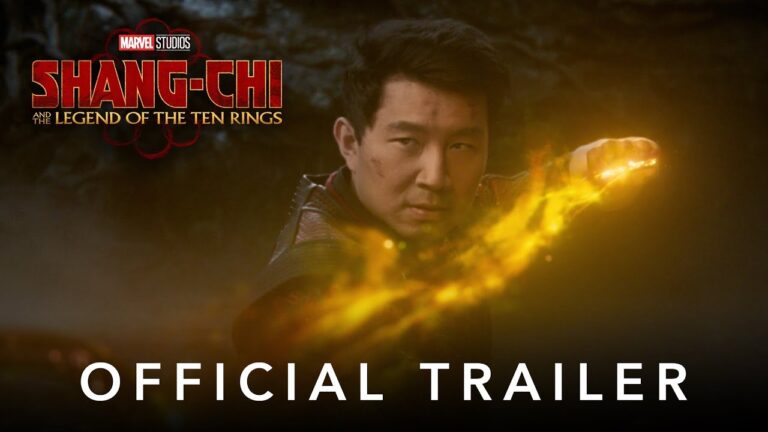 Shang-Chi and the Legend of the Ten Rings Official Trailer