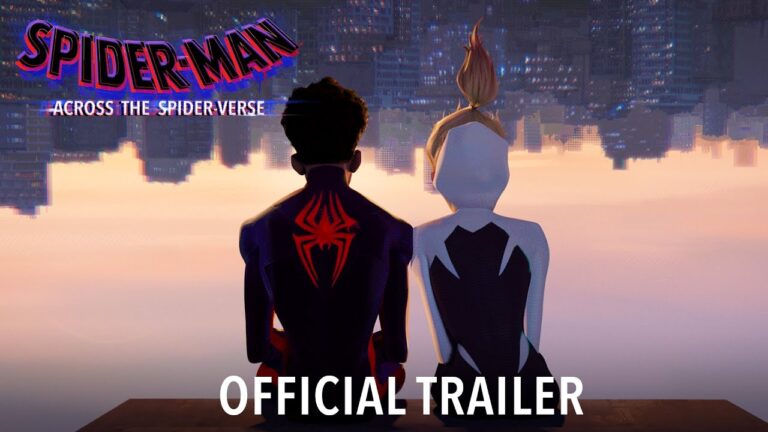 Spider-Man: Across the Spider-Verse Official Trailer