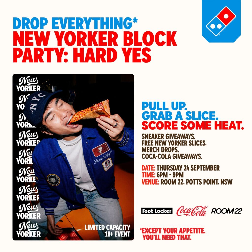 Domino’s New Yorker Block Party Sydney, Domino’s New Yorker Block Party Sydney | Potts Point